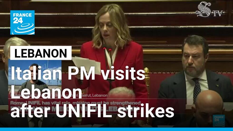 Italian Prime Minister Meloni visits Lebanon after UNIFIL
